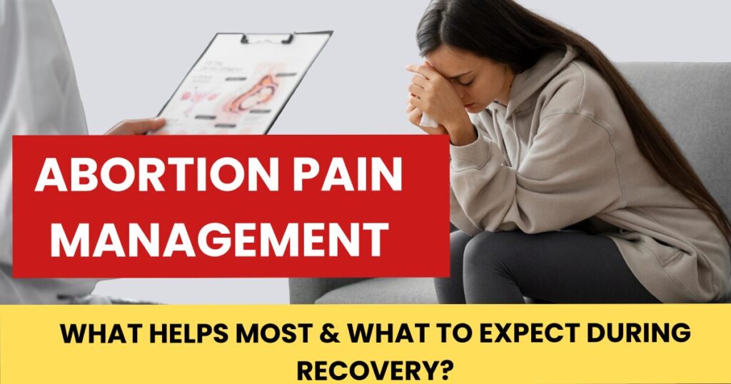 Abortion Pain Management