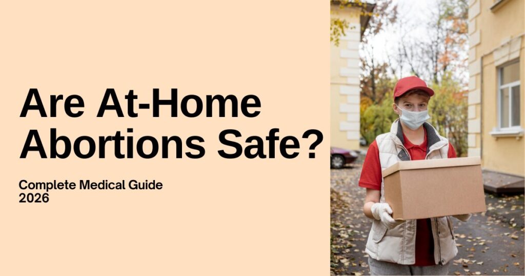 Are At-Home Abortions Safe?