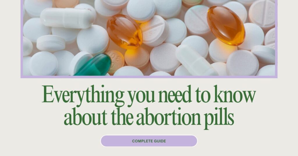 The Abortion Pill | Medication Abortion Complete Medical Guide