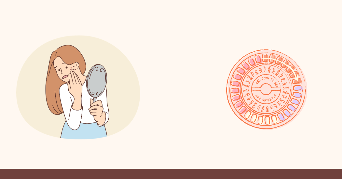 Best Birth Control for Acne What Women Should Know